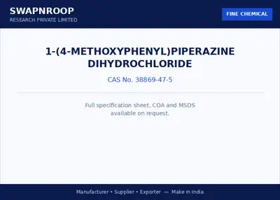 1-(4-Methoxyphenyl)piperazine dihydrochloride (CAS 38869-47-5) - manufacturer, supplier & exporter India - SRPL