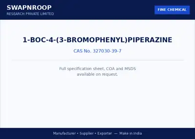 1-Boc-4-(3-Bromophenyl)piperazine (CAS 327030-39-7) - manufacturer, supplier & exporter India - SRPL