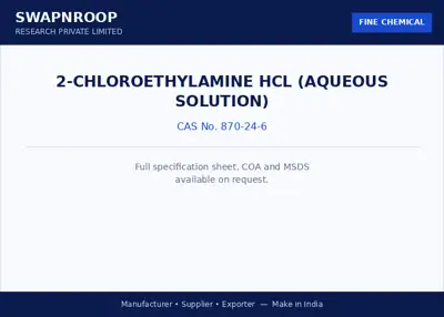 2-CHLOROETHYLAMINE HCL (AQUEOUS SOLUTION) CAS 870-24-6 - SRPL