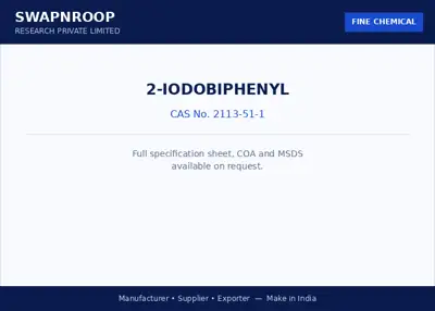 2-IODOBIPHENYL (CAS 2113-51-1) - manufacturer, supplier & exporter India - SRPL