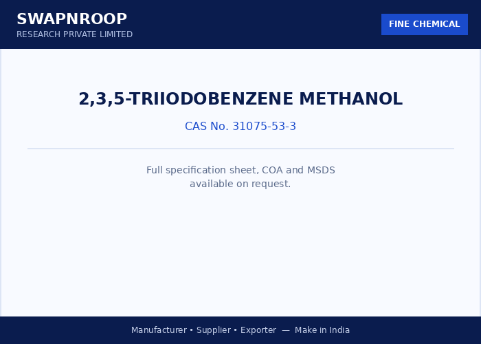 2,3,5-TRIIODOBENZENE METHANOL