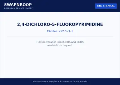 2,4-Dichloro-5-Fluoropyrimidine CAS 2927-71-1 - SRPL