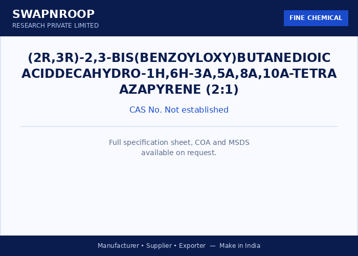 (2R,3R)-2,3-bis(benzoyloxy)butanedioic aciddecahydro-1H,6H-3a,5a,8a,10a-tetraazapyrene (2:1)