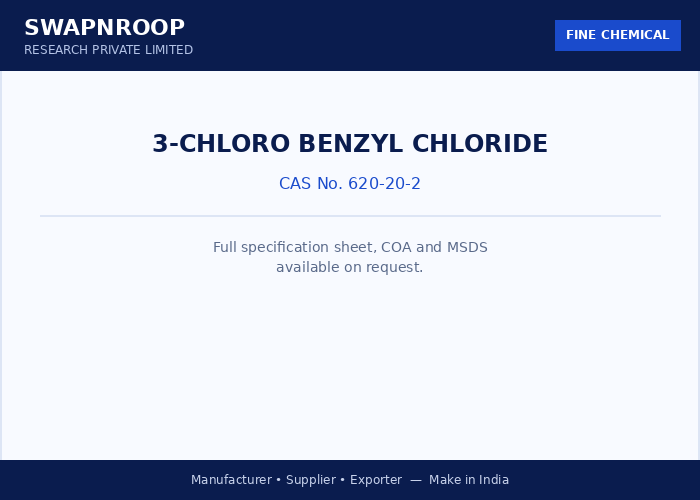 3-Chloro Benzyl Chloride