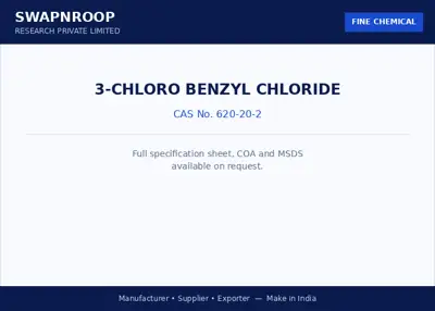 3-Chloro Benzyl Chloride (CAS 620-20-2) - manufacturer, supplier & exporter India - SRPL