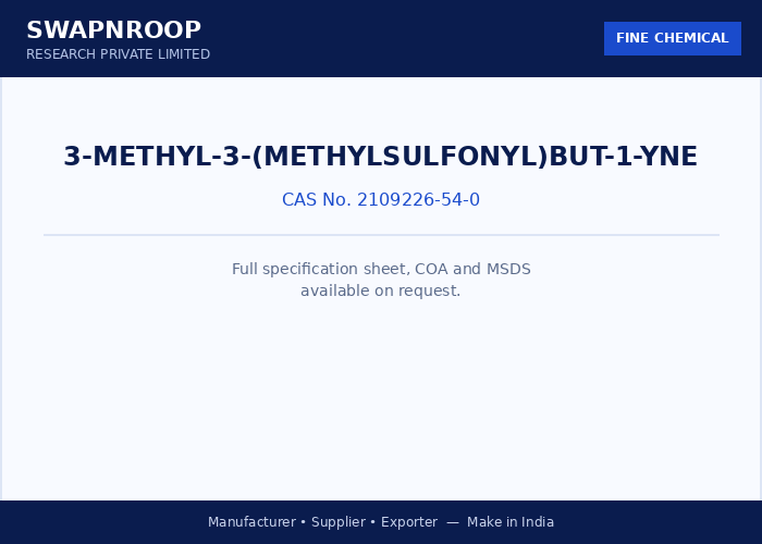3-methyl-3-(methylsulfonyl)but-1-yne