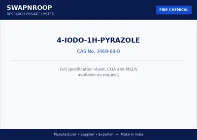 4-IODO-1H-PYRAZOLE (CAS 3469-69-0) - manufacturer, supplier & exporter India - SRPL