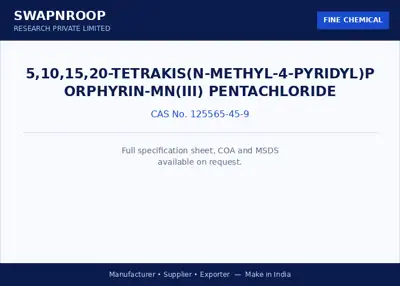 5,10,15,20-Tetrakis(N-methyl-4-pyridyl)porphyrin-Mn(III) pentachloride (CAS 125565-45-9) - manufacturer, supplier & exporter India - SRPL