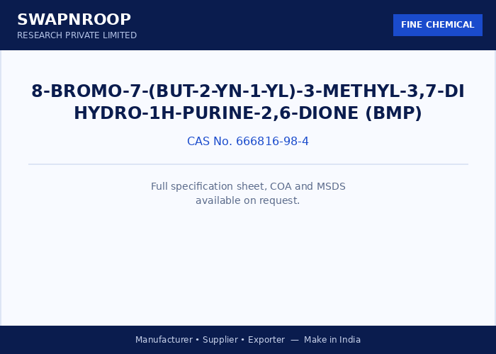 8-bromo-7-(but-2-yn-1-yl)-3-methyl-3,7-dihydro-1H-purine-2,6-dione (BMP)