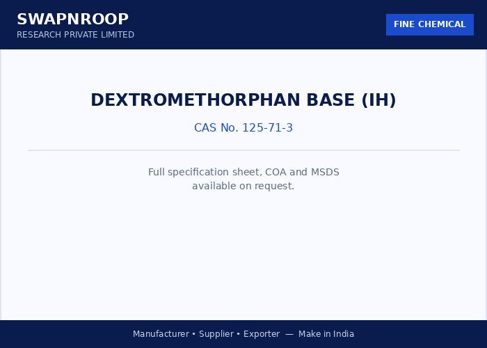 Dextromethorphan Base (IH)