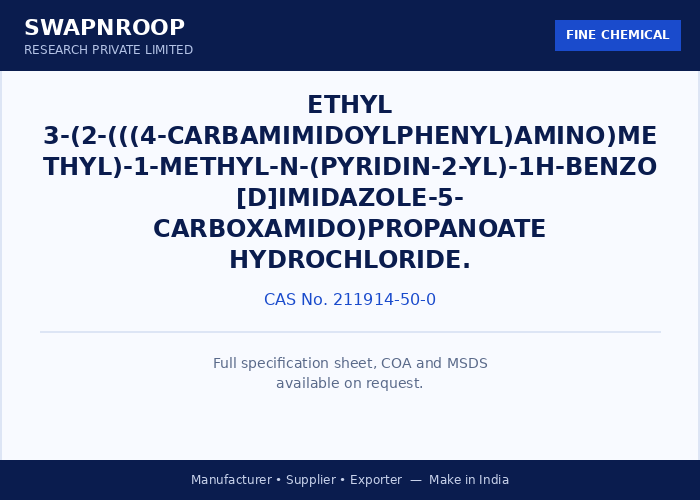 Ethyl 3-(2-(((4-carbamimidoylphenyl)amino)methyl)-1-methyl-N-(pyridin-2-yl)-1H-benzo[d]imidazole-5- carboxamido)propanoate hydrochloride.
