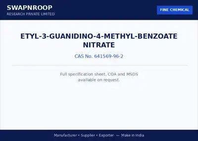 Etyl-3-guanidino-4-methyl-benzoate nitrate (CAS 641569-96-2) - manufacturer, supplier & exporter India - SRPL