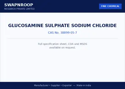Glucosamine Sulphate Sodium Chloride (CAS 38899-05-7) - manufacturer, supplier & exporter India - SRPL