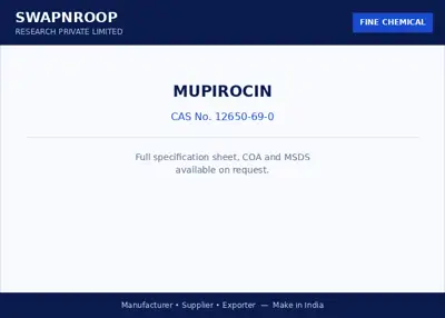MUPIROCIN (CAS 12650-69-0) - manufacturer, supplier & exporter India - SRPL
