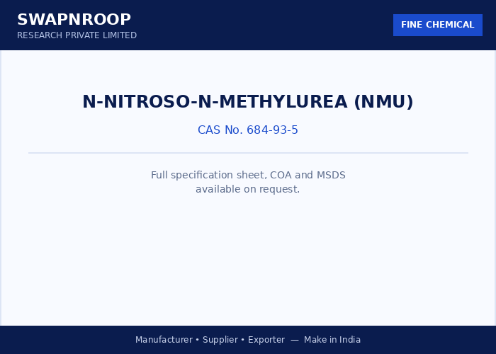 N-Nitroso-N-methylurea (NMU)