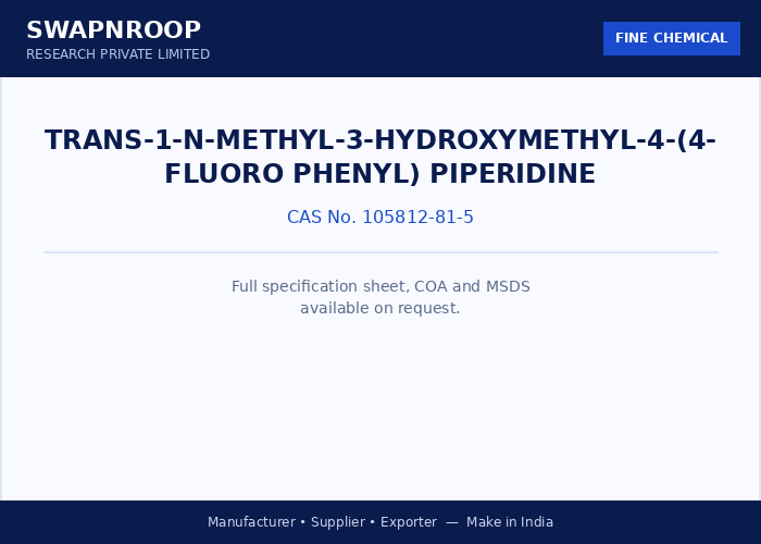 Trans-1-N-Methyl-3-Hydroxymethyl-4-(4-Fluoro Phenyl) Piperidine